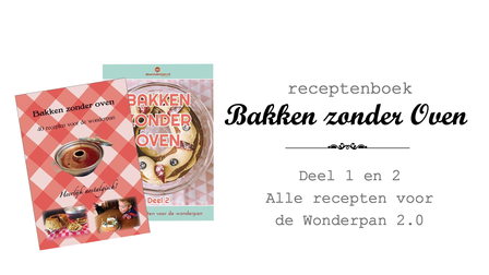 Receptenboekjes &quot;Bakken zonder oven&quot; Deel 1+2